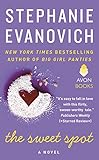 The Sweet Spot: A Novel