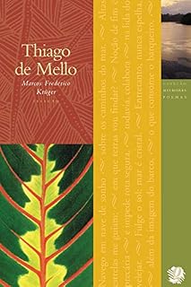 Livro Melhores Poemas Thiago de Mello