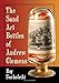 The Sand Art Bottles of Andrew Clemens by Roy Sucholeiki