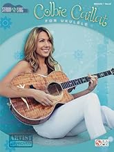 Colbie Caillat - Strum & Sing Ukulele