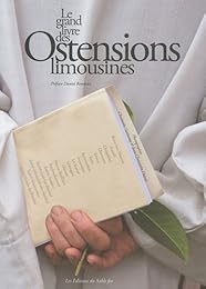 Le  grand livre des ostensions limousines