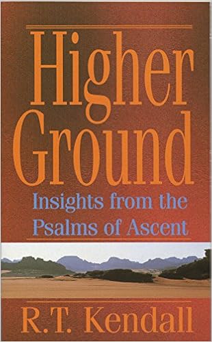 Higher Ground R T Kendall 9781857921588 Amazoncom Books - 