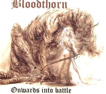 Onwards Into Battle By Blood Thorn Amazon Com Music
