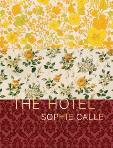 Sophie Calle: True Stories: 66 Short Stories: New Edition: Calle