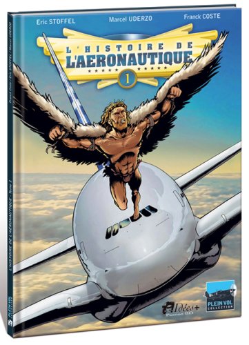 L' histoire de l'aéronautique