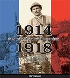 Image de 1914-1918: Des champs aux tranchees : ouvrage collectif : temoignages & documents (French Edition)