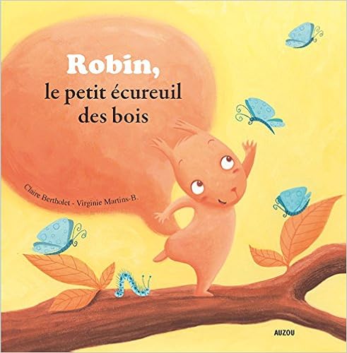 Robin, le petit écureuil des bois (braille)