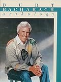 Burt Bacharach -- Anthology: Piano/Vocal/Chords by 