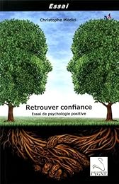 Retrouver confiance