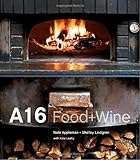 A16: Food + Wine