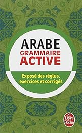 Grammaire active de l'arabe littéral