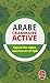 Arabe - Grammaire Active (Ldp Met.Li.Seul) (English and French Edition) by