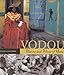 Vodou: Visions and Voices of Haiti by Phyllis Galembo