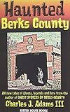 Haunted Berks County