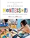 Le guide Hachette de la pédagogie Montessori : L'ouvrage complet pour comprendre et appliquer la p by 