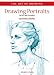 Art of Drawing: Drawing Portraits: Faces and Figures by 