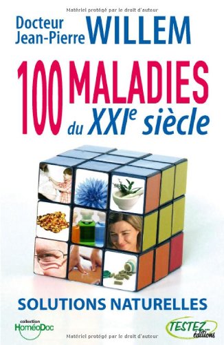 100 maladies du XXIe siècle