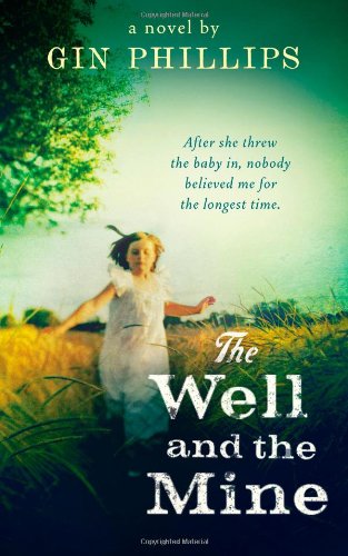 The Well and the Mine