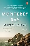 Monterey Bay: A Novel