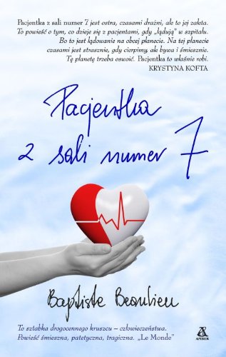 Pacjentka z sali numer 7 (Polska Wersja Jezykowa)