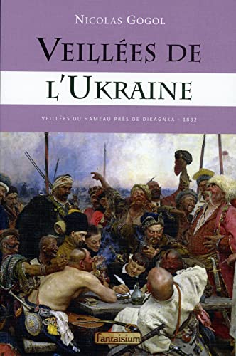 Veillées de l'Ukraine: veillées du hameau près de Dikagnka