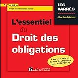 L'ESSENTIEL DU DROIT DES OBLIGATIONS 2016-2017 - 12ÈME ÉDITION: NOUVELLE ÉDITION ENTIÈREMENT REFONDUEÀ JOUR DE LA RÉFORME DU DROIT DES OBLIGATIO (CARRÉS ROUGE) by