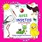 Livro AVES INSETOS Livro infantil Minhas primeiras palavras. : Para meninos e meninas de 2 a 4 anos. Diversão e aprendizado. Boa sorte! (Minhas primeiras palavras Um livro para crianças de 2 a 4 anos.)