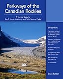 Parkways of the Canadian Rockies by