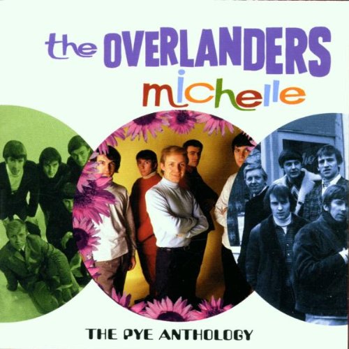 The Overlanders - 100 Huge Hits Of The 60s & 70s - Zortam Music
