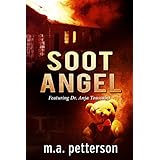 Soot Angel (with arson investigator Anja Toussaint)
