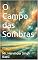 Livro O Campo das Sombras: Quando o silêncio se torna mais perigoso do que a rebelião