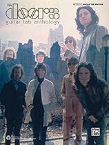 The Doors: Guitar TAB Anthology: Authentic Guitar TAB Sheet Music Songbook Collection (Guitar)