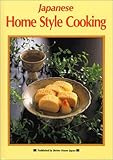Japanese Home Style Cooking by Hideo Ishizuka (1991-08-02) by