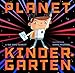Planet Kindergarten