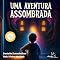 Livro Livro Infantil - Uma Aventura Assombrada: alfabetização, aprender a ler, decodificação, fluência leitora (Degraus da Leitura - LEITOR ESTRATÉGICO)