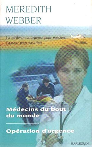 Médecins du Bout du Monde+Operation d'Urgence
