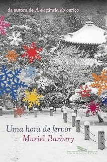 Livro Uma hora de fervor: Romance