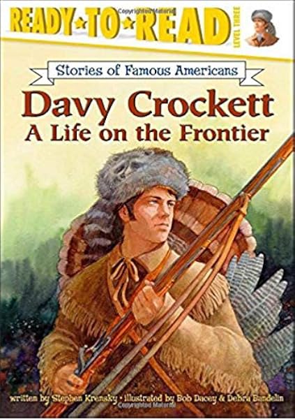 Get Amazon Com Davy Crockett A Life On The Frontier Ready To Read For Android Free Get Wallpaper Amazon Com Davy Crockett A Life On The Frontier Ready To Read For Free