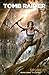 Tomb Raider Volume 1: Spore