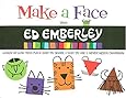 Make a Face with Ed Emberley (Ed Emberley On The Go!)