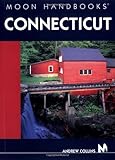 Moon Handbooks Connecticut by Andrew Collins