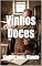 Livro Vinhos Doces: Vinhos pelo Mundo (Wines of the World)