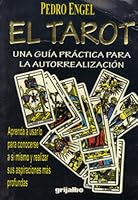 El Tarot: Una Guía Práctica Para La Autorrealización 9700506827 Book Cover