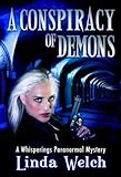 A Conspiracy of Demons: Whisperings Paranormal Mystery Book Six