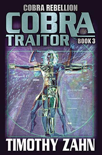Cobra Traitor (Cobra Rebellion Saga Book 3)