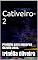 Livro Cativeiro-2: Proibido para menores dezoito anos.