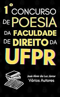 Livro Antologia do I Concurso de Poesia da Faculdade de Direito da UFPR