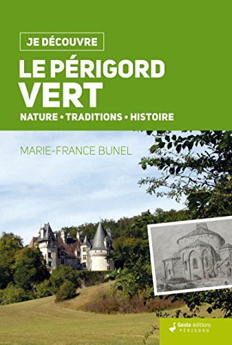 Le  Périgord vert
