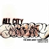 All City: The Book about Taking Space