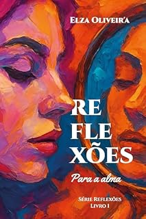 Livro Reflexões: Para a alma